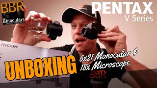 PENTAX VM 6x21 WP Monocular amp 18x Microscope  Unboxing amp First Impressions [upl. by Abbate]