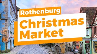 Discover Rothenburgs Christmas Market 2024 InDepth  Top 10 Highlights to Explore [upl. by Ethbin186]