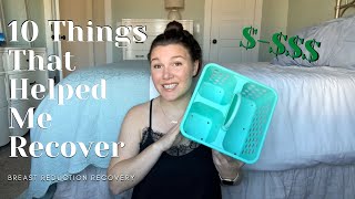 10 Things for an EASIER Breast Reduction Recovery  What Helped Me After My Breast Reduction GGC [upl. by Hurwitz]