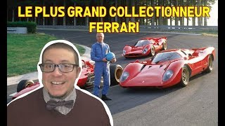 Le plus grand collectionneur Ferrari de tous les temps  Bardinon  ParlonsEn Ep7  alexsmolik [upl. by Hadwyn322]