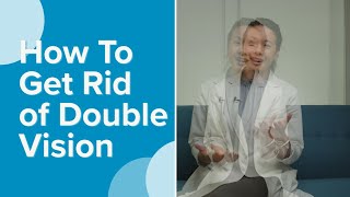 How To Get Rid of Double Vision [upl. by Ahtebbat]