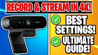 Logitech BRIO How to Record amp Live Stream in 4K OBS Studio Tutorial amp Setup Guide [upl. by Anerdna]