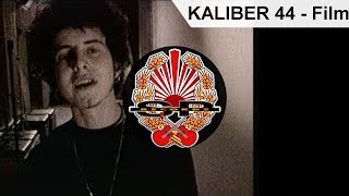 KALIBER 44  Film OFFICIAL VIDEO [upl. by Haneehs]