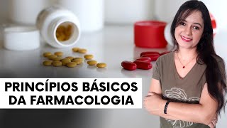 Princípios básicos da Farmacologia Profª Juliana Mello [upl. by Fiorenze]