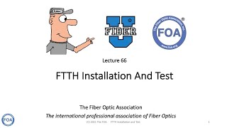 Lecture 66 FTTH Installation And Test [upl. by Nytram]