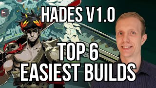 Hades Top 6 EASIEST Builds in v10  Haelian [upl. by Isac]