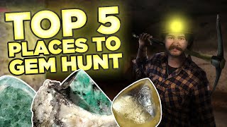 Top 5 Places to Gem Hunt in the US [upl. by Caroline]