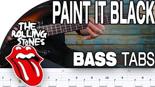 The Rolling Stones  Paint it Black  Bass Cover With Tabs in the Video [upl. by Anela]