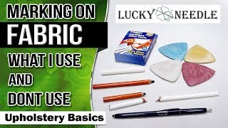 Marking On Fabric  What I Use And DONT Use  Upholstery Basics [upl. by Zarihs]