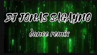 DJ JONAS SAGAYNO REMIX  RANDOM DANCE MIX [upl. by Ymled]