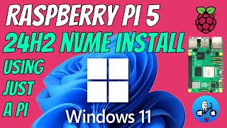 Windows 11 24H2 How to install to NVMe Raspberry Pi 5 [upl. by Elder764]