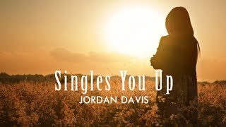 Jordan Davis  Singles You Up Lyric Video [upl. by Assin608]