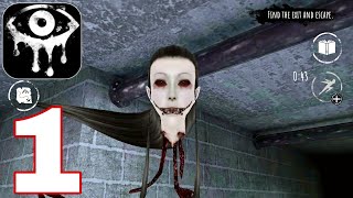 Eyes The Horror Game  Easy  Gameplay Walkthrough  PART 1 iOS Android [upl. by Pepin]