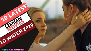 10 Latest lesbian Movies to Watch 2020 [upl. by Eremahs]