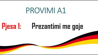 Provimi i Gjermanishtes A1  Pjesa 1intervista me goje [upl. by Artenak707]