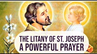 Litany of St Joseph  The Litany Prayer of Saint Joseph  Powerful Prayer [upl. by Nanor]