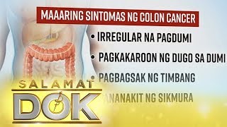 Salamat Dok Causes and symptoms of colon cancer [upl. by Maice]