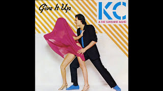 KC  Give It Up 1984 Disco Purrfection Version [upl. by Dennie]