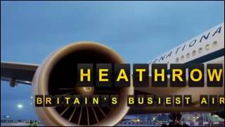 Britains Busiest Airport Heathrow S02E01 [upl. by Lipkin]