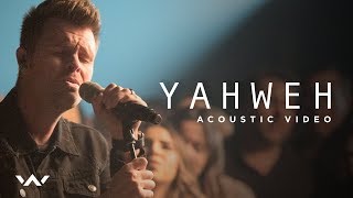 Yahweh  Live Acoustic Sessions  Elevation Worship [upl. by Ericha]