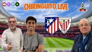 ⚽ ATLÉTICO DE MADRIDATHLETIC CLUB  ChiringuitoLive [upl. by Abihsat]