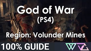 God of War PS4  100 Guide Volunder Mines Completion Walkthrough [upl. by Dickenson436]