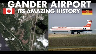 The amazing history of Gander Airport  in English with German subtitles [upl. by Swanhilda]