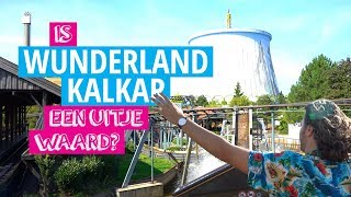 Attractiepark Wunderland Kalkar  Is Het Een Uitje Waard [upl. by Aratahc]