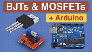 MOSFETs and Transistors with Arduino [upl. by Irmina]