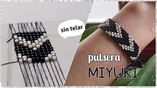 Pulsera Miyuki de mostacillas  sin Telar  Diy Cute [upl. by Aicitel]