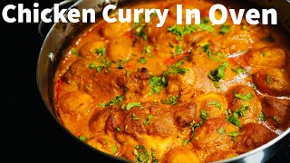 The EASIEST amp MOST DELICIOUS Chicken Curry Recipe IN THE OVEN You Will Be Amazed [upl. by Anale]