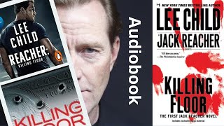 Killing Floor Audiobook By Jack Reacher [upl. by Aible501]