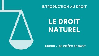 Le droit naturel [upl. by Aelak]