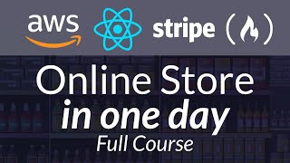 Build an Online Store Using AWS React and Stripe [upl. by Mechling]