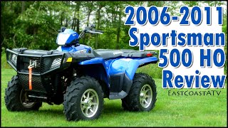 Why you should buy a 20062011 Polaris Sportsman 500 HO  Polaris Sportsman Review [upl. by Yrdua695]