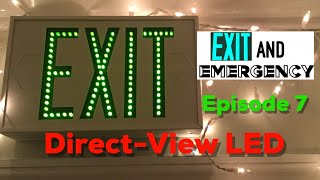 Exit and Emergency  Episode 7  DirectView LED [upl. by Naaman]