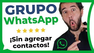 Cómo crear un GRUPO de WHATSAPP SIN AGREGAR CONTACTOS [upl. by Rebbecca]