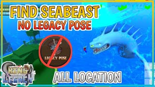 How to Find SEA BEAST without Legacy Pose  All Sea Beast LOCATION King Legacy [upl. by Otirecul944]