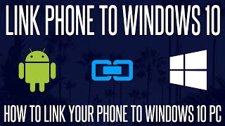 How to Connect Your Android Phone to Windows 10 PC Get Live Notifications [upl. by Abigale]