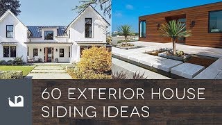 60 Exterior House Siding Ideas [upl. by Dnilasor434]