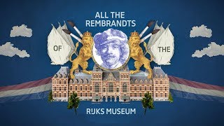 All the Rembrandts  Rijksmuseum [upl. by Otrebcire]