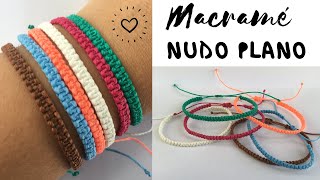 PULSERA MACRAME fácil  NUDO PLANO ♥ PULSERAS de HILO [upl. by Ynnod]