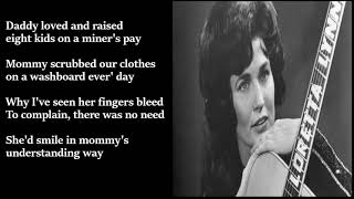 Loretta Lynn  Coal Miners Daughter LYRICS [upl. by O'Hara]