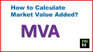 How to calculate market value added  MVA calculation  FINEd [upl. by Hayyim496]