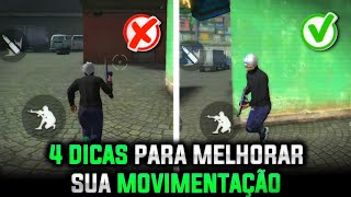 4 DICAS PARA MELHORAR SUA MOVIMENTAÇÃO NO MOBILE  FREE FIRE DICAS [upl. by Aleakcim972]