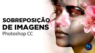 Como SOBREPOR DUAS IMAGENS no PHOTOSHOP  Tutorial [upl. by Norvol]