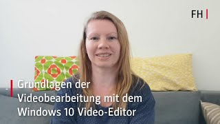 Grundlagen der Videobearbeitung mit dem Windows 10 VideoEditor [upl. by Tirzah823]