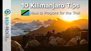 How to Prepare for Trekking Kilimanjaro  10 Tips [upl. by Bernardi]