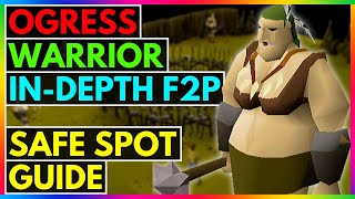 OSRS  F2P   How To Safe Spot Ogress Warriors In Corsair Cove   EVERYTHING YOU NEED TO KNOW [upl. by Arek767]