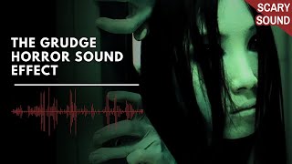 The Grudge Sound Effect [upl. by Lowe]